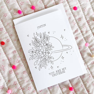 Personalised You are my Universe Card
