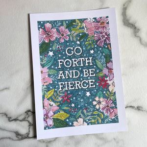 A4 Go Forth and Be Fierce