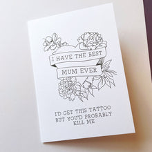 Mothers Day Tattoo card -2 options