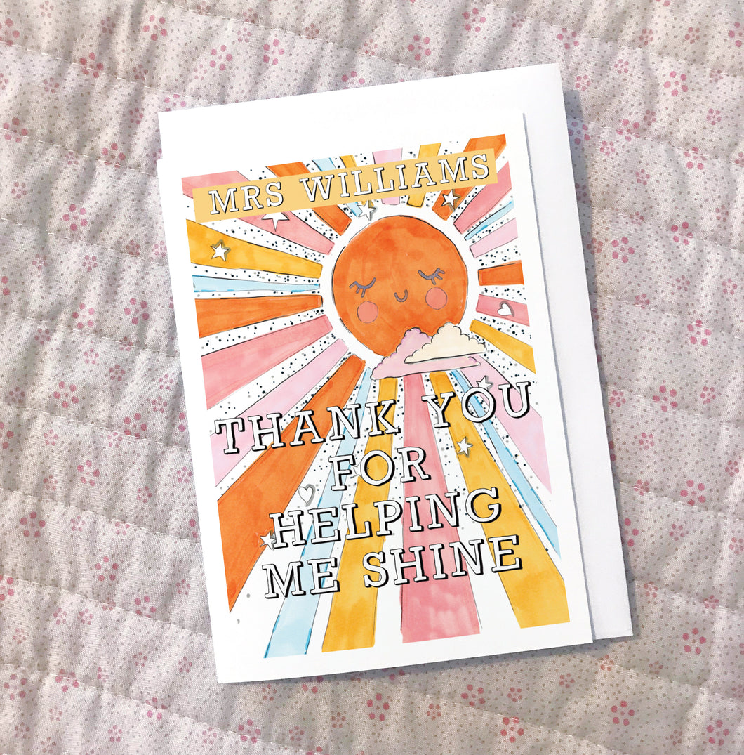 Personalised Thank You For Helping Me Shine card