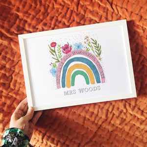 Personalised How Rare and Wonderful Rainbow Teacher Print