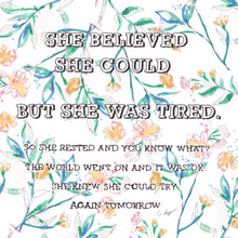 She believed she could.